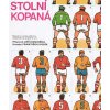 Stolní kopaná - tyčkový fotbal