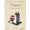 Tismice - kostel Nanebevzetí P. Marie