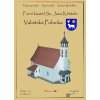 Farní kostel Sv. Jana Křtitele - Valašská Polanka