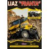 Liaz "Franta" #518 M 1:25