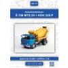 Š 706 MTS 24 + KDH 320 P - autodomíchávač