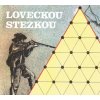 Loveckou stezkou