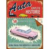 Auta - kompletní historie