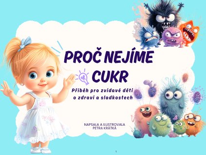 Proč nejíme cukr v04 (1)