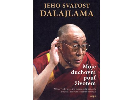 Moje duchovní pouť životem