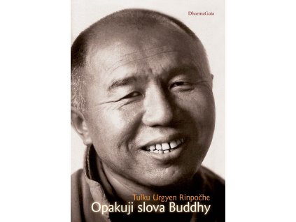 Urgyen Opakuji slova Buddhy cover w