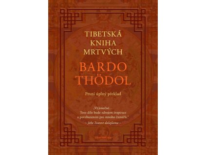 Tibetská kniha mrtvých - Bardo Thödol