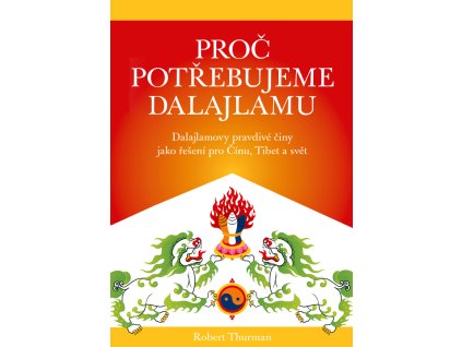 Proč potřebujeme dalajlamu