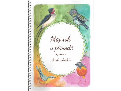 Deník a herbář - Můj rok v přírodě