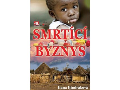 smrtici byznys