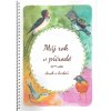 Deník a herbář - Můj rok v přírodě