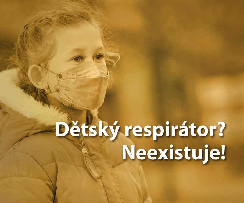 Dětský respirátor neexistuje