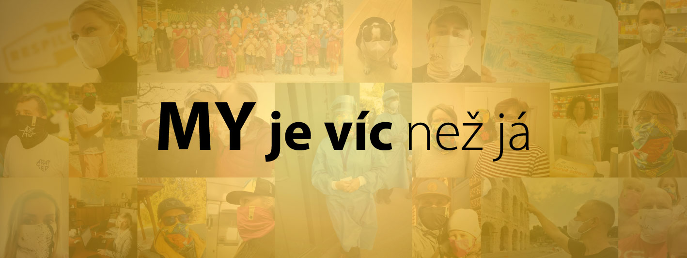 Víme, že MY je víc než JÁ