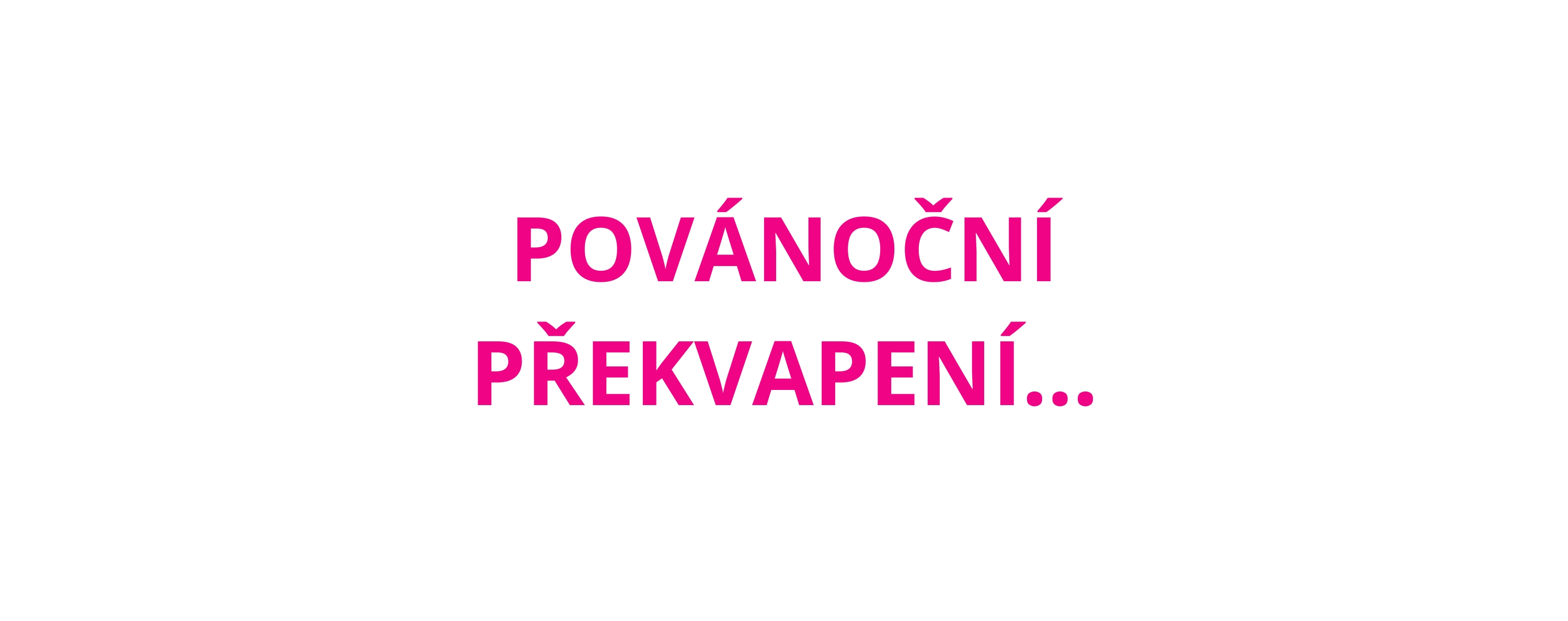Povánoční překvapení