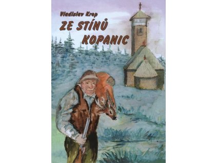 Ze stínů kopanic (V. Krop)