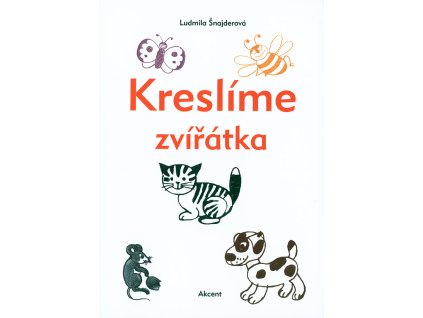 Kreslíme zvířátka (L. Šnajderová)