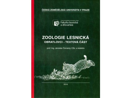 Zoologie lesnická - obratlovci - textová část (J. Červený a kol.)