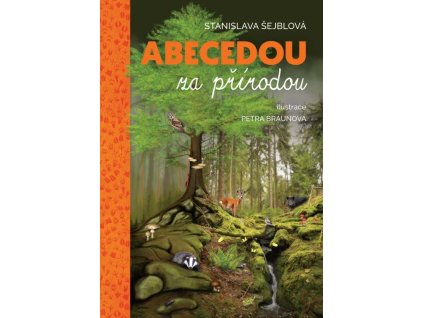 Abecedou za přírodou (S. Šejblová)