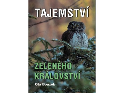 Tajemství zeleného království (O. Bouzek)