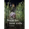 Noční lov černé zvěře (M. Gast, M. Balke)