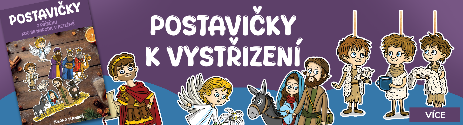 Postavičky - Kdo se narodil v Betleme