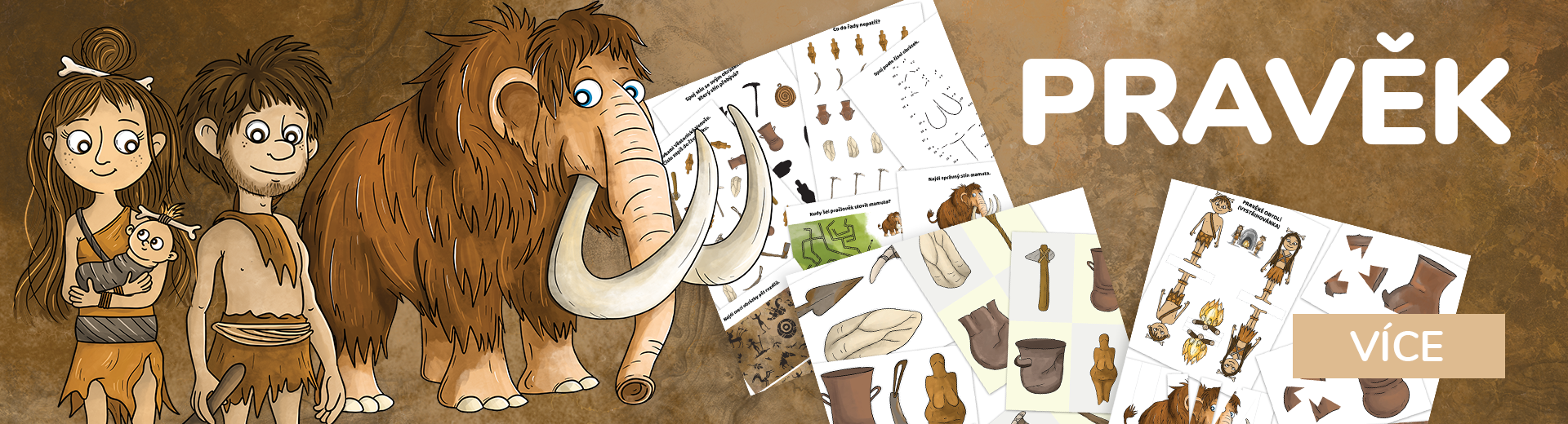 Pravěk - aktivity, pracovní listy, velkoformátová vystřihovánka