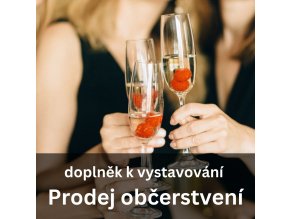 doplněk k vystavování Prodej občerstvení