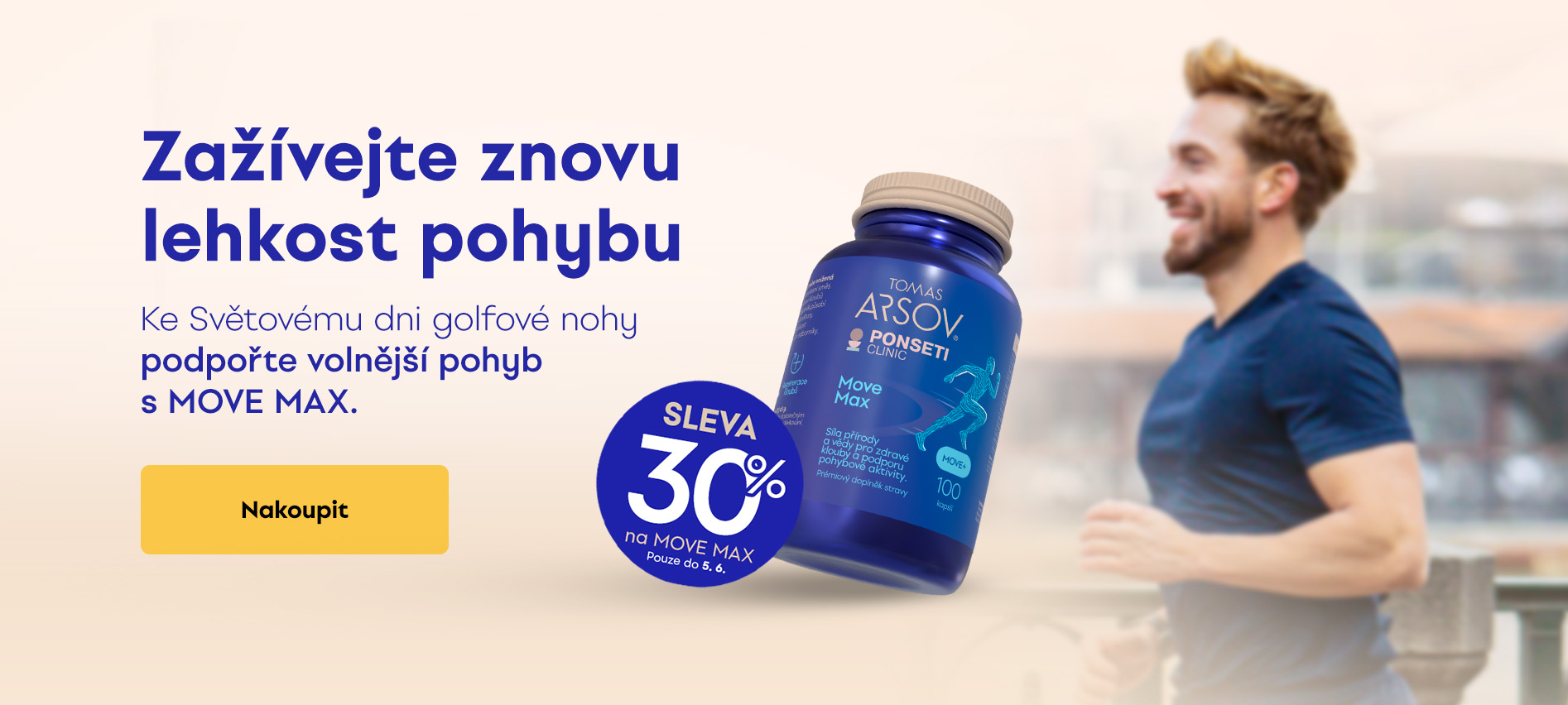 Sleva 30 % na MOVE MAX