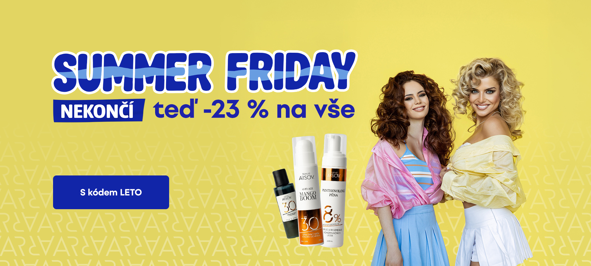 Summer friday sleva 23% na vše