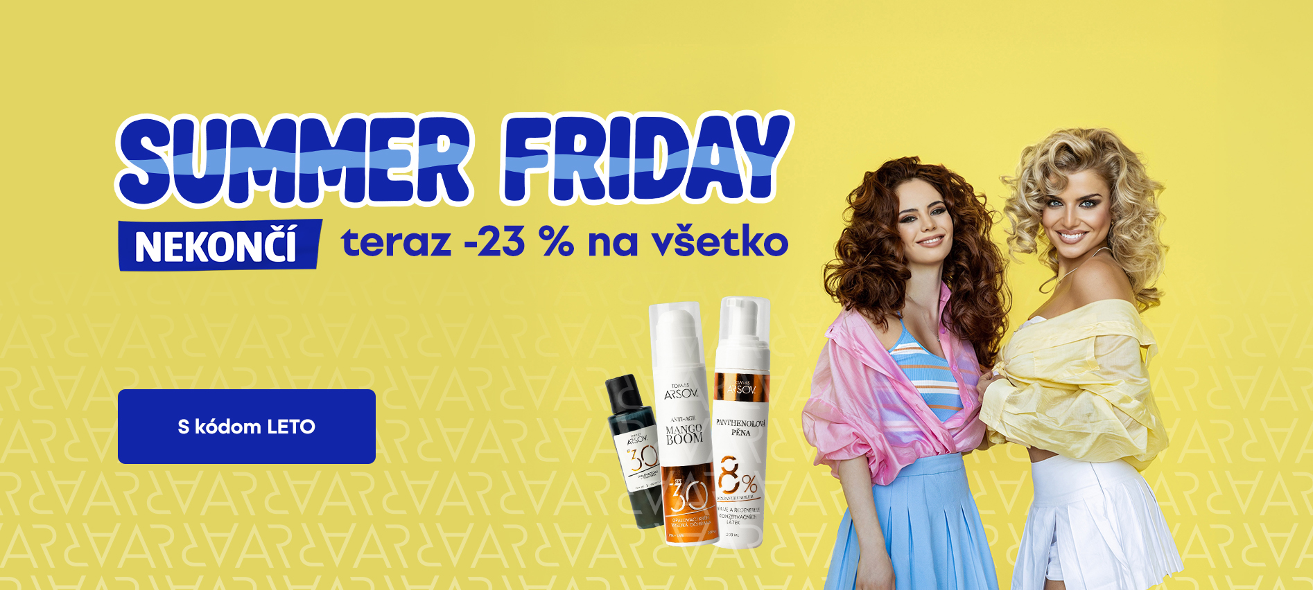 Summer friday zľava 23% na všetko