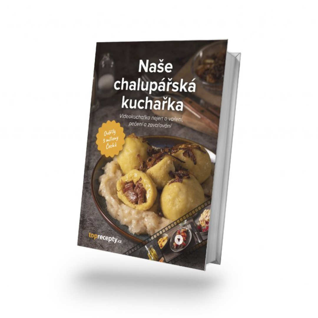 Naše chalupářská kuchařka