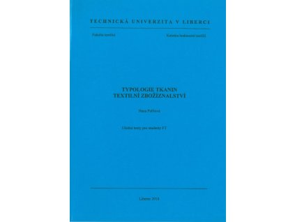 Typologie tkanin textilní zbožíznalství OBÁLKA