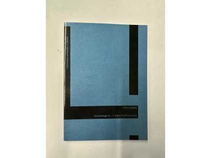 Technologie II. - 1. část (Tváření kovů)