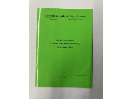Prostředky automatizované montáže (druhy a dopravníky)