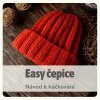 Návod Easy čepice