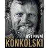 Richard Konkolski. Být první - obálka - YachtNet