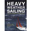 Heavy Weather Sailing - Jachting v bouřích 8. vydání (nejnovější)