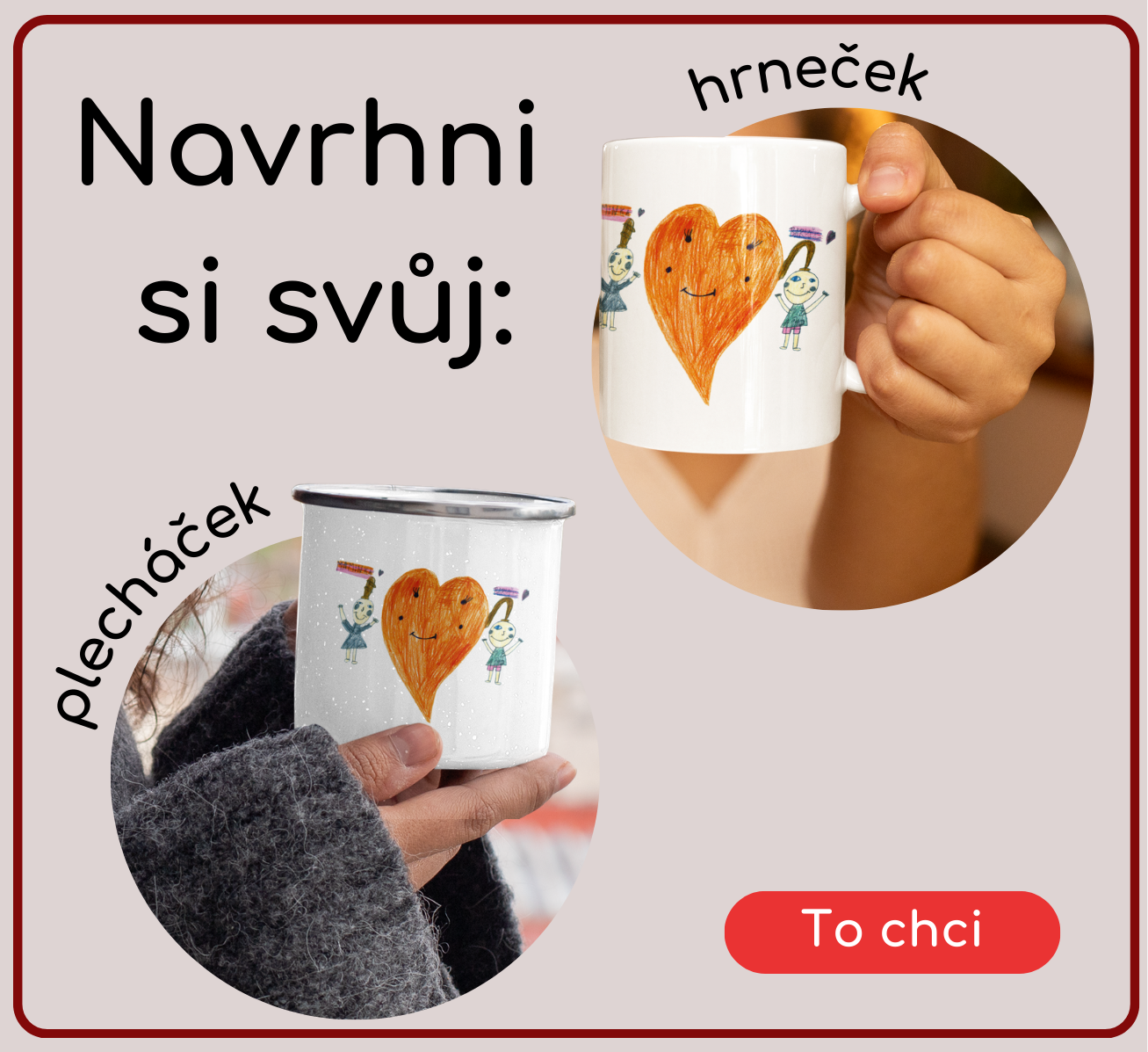 navrhni si svůj plecháček a hrnečk