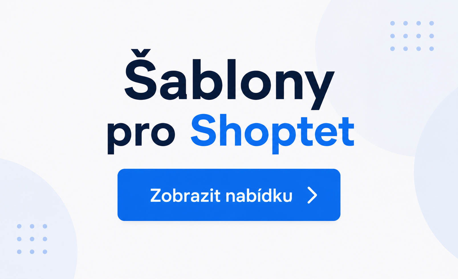 Šablony pro Shoptet