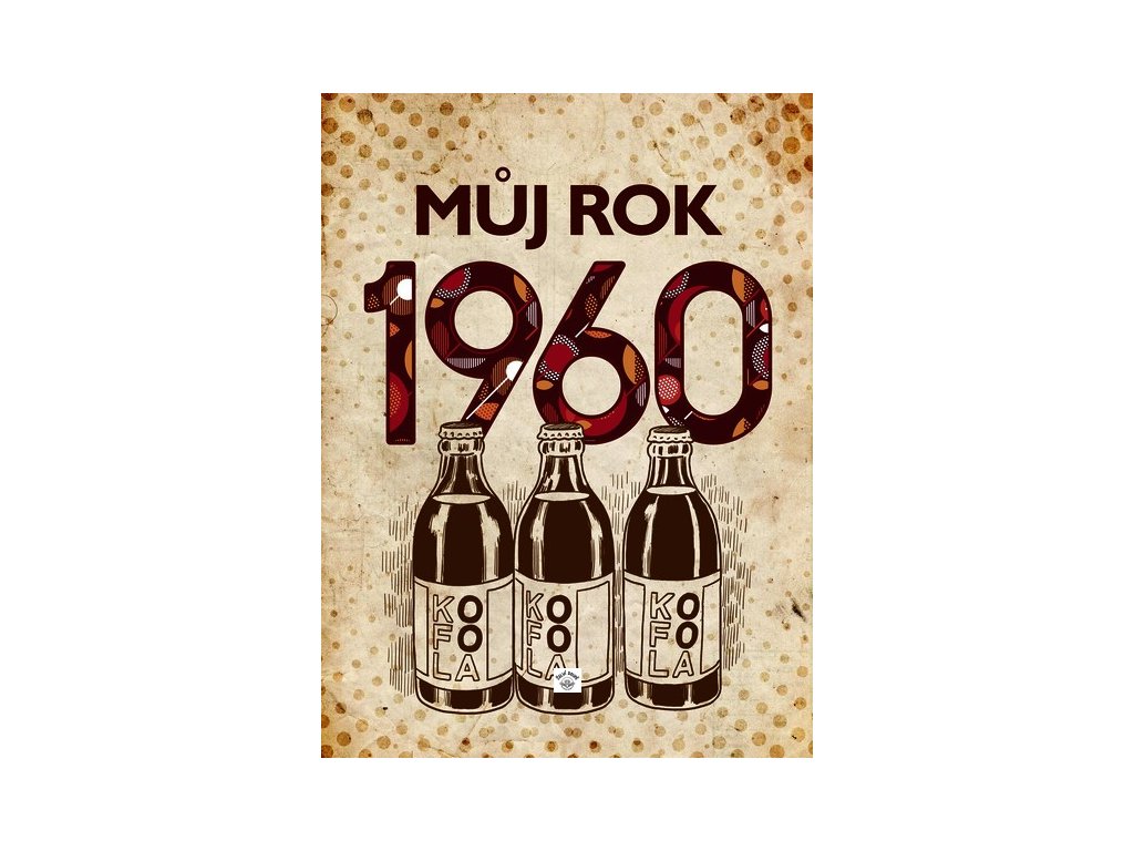 MŮJ ROK 1960