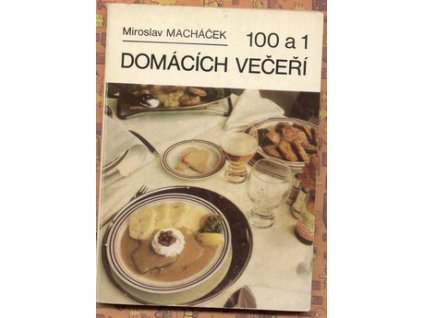 100 A 1 DOMÁCÍCH VEČEŘÍ