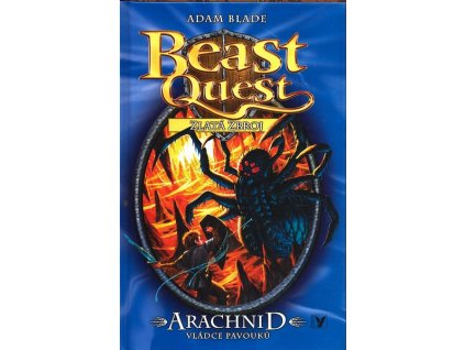 ARACHNID, VLÁDCE PAVOUKŮ - BEAST QUEST 11