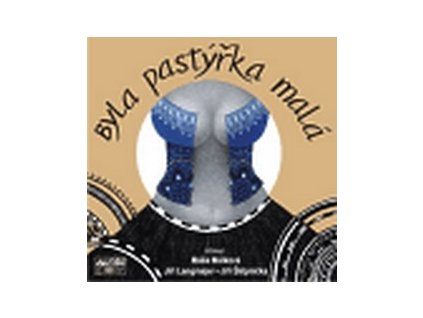 CD-BYLA PASTÝŘKA MALÁ