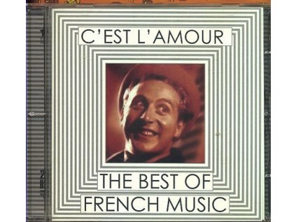 C'EST L'AMOUR - THE BEST OF FRENCH MUSIC