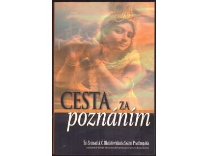 CESTA ZA POZNÁNÍM