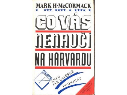 CO VÁS NENAUČÍ NA HARVARDU