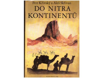 DO NITRA KONTINENTŮ