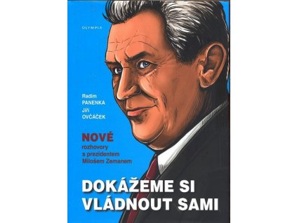 DOKÁŽEME SI VLÁDNOUT SAMI