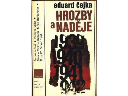 HROZBY A NADĚJE