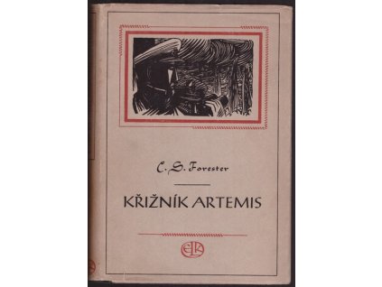 KŘIŽNÍK ARTEMIS  Forester Cecil Scott
